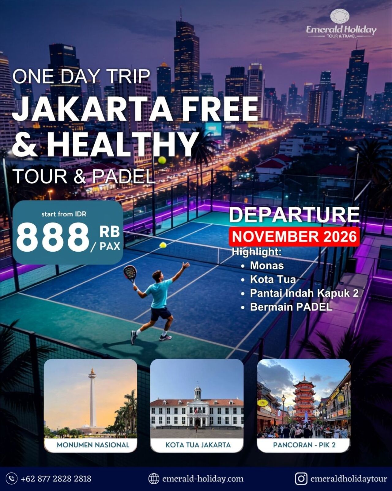 ONE DAY TRIP JAKARTA FREE & HEALTHY NOV 26 (1)